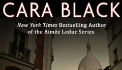 Cara Black’s mystery novel, MURDER ON THE CHAMP DE MARS,  Book Review